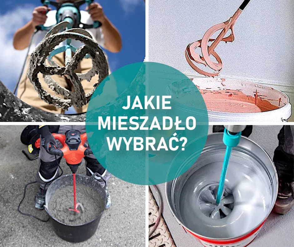 Jakie mieszadło do gładzi wybrać, aby uniknąć problemów z mieszaniem?
